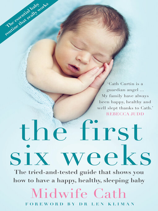 Title details for The First Six Weeks by Midwife Cath - Available